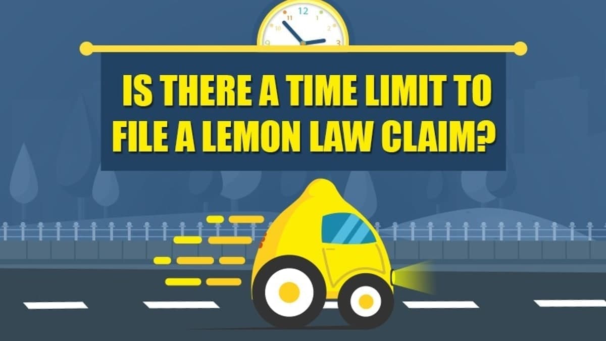 Is There a Time Limit to File a Lemon Law Claim?